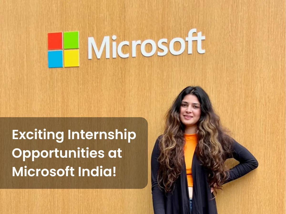 Exciting Internship Opportunities at Microsoft India