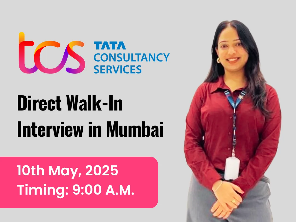 TCS Direct Walk-In Interview in Mumbai