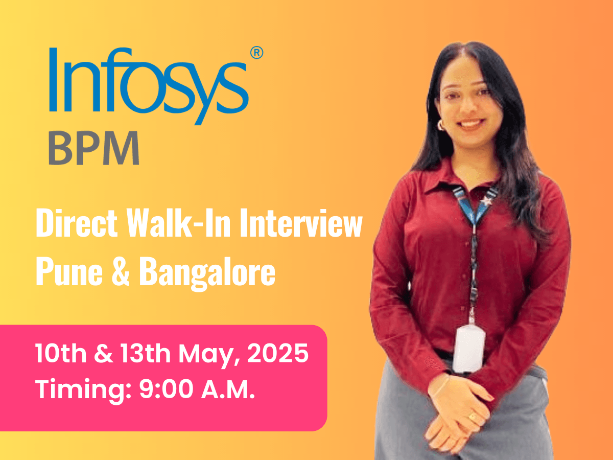 Infosys-PM Mega Walk-In Interviews 10th-13th May | Job Interview News